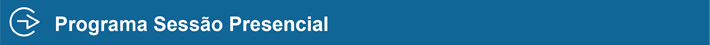 Programa Sessão Presencial